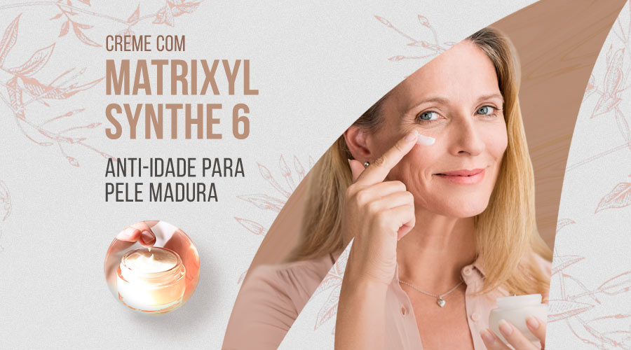 Matrixyl Synthe 6: creme para pele madura que estimula o colágeno