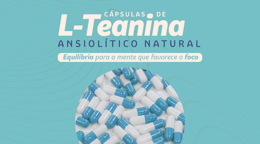 L-Teanina: remédio natural para ansiedade